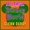 Glenn Darby - Halloween Disney World - Single